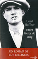 Entre frères de sang (9782258109490-front-cover)