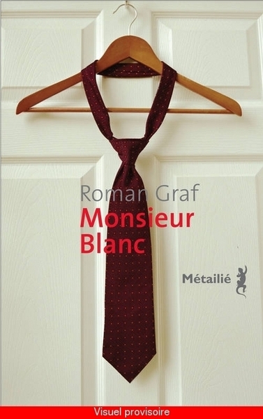 Monsieur Blanc (9782864249122-front-cover)