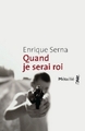 Quand je serai roi (9782864246756-front-cover)