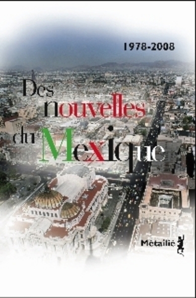 Des nouvelles du Mexique (9782864246763-front-cover)
