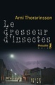 Le Dresseur d'insectes (9782864246664-front-cover)