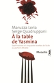 À la table de Yasmina (9782864247029-front-cover)
