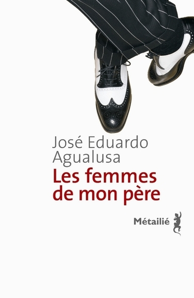 Les Femmes de mon père (9782864246787-front-cover)