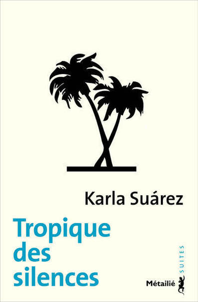 Tropique des silences (9782864248651-front-cover)