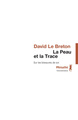 La Peau et la trace : Sur les blessures de soi (9782864249283-front-cover)