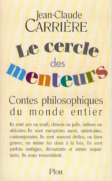 Le Cercle des menteurs (Contes philosophiques) (9782259187114-front-cover)