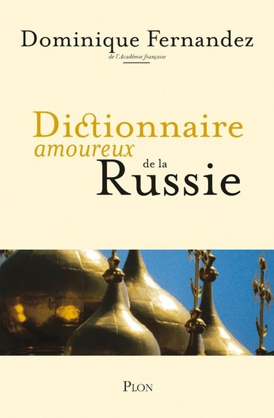 Dictionnaire amoureux de la Russie (9782259195171-front-cover)