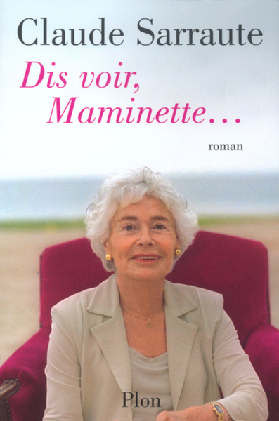 Dis voir, Maminette... (9782259196215-front-cover)