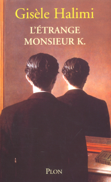 L'Etrange Monsieur K... (9782259198042-front-cover)