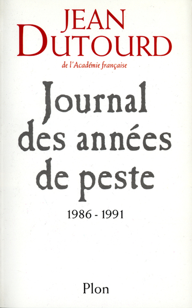 JOURNAL DES ANNEES DE PESTE 1986-1991 (9782259186599-front-cover)