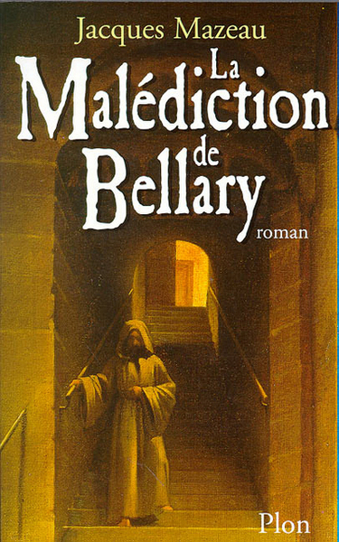 La malédiction de Bellary - tome 1 (9782259190787-front-cover)