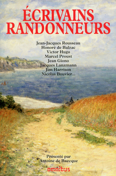 Ecrivains randonneurs (9782258086432-front-cover)
