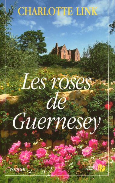 Les roses de Guernesey (9782258062078-front-cover)