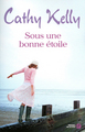 Sous une bonne étoile (9782258085145-front-cover)