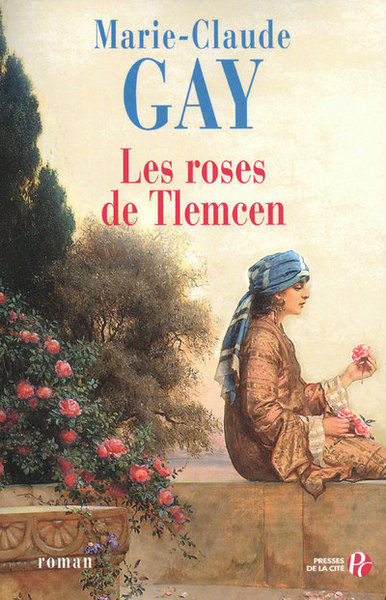 Les roses de Tlemcen (9782258083523-front-cover)