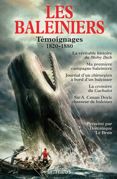 Les baleiniers - témoignages 1820-1880 (9782258098695-front-cover)