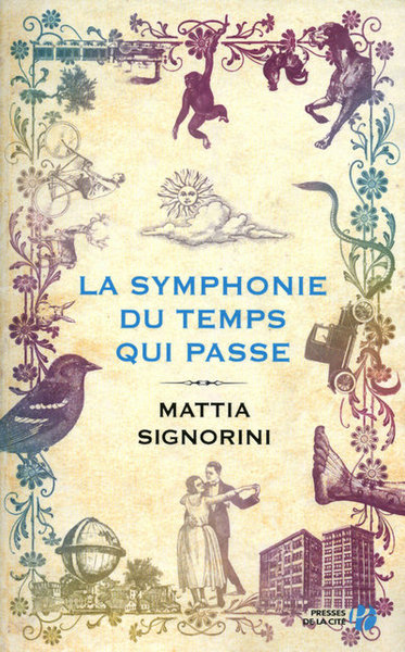 La symphonie du temps qui passe (9782258081604-front-cover)