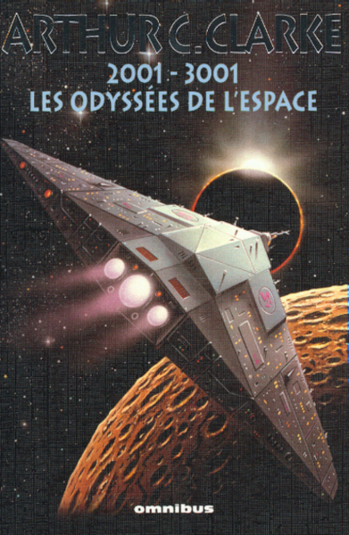 2001 - 3001, Les Odyssées de l'espace (9782258055599-front-cover)