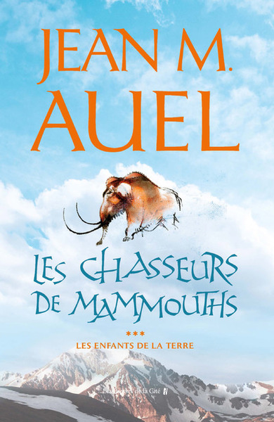 Les enfants de la terre - tome 3 Les chasseurs de mammouths (9782258059306-front-cover)