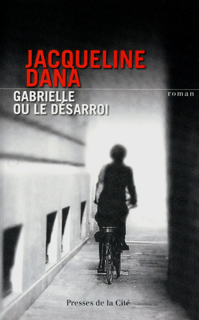 Gabrielle ou le désarroi (9782258096516-front-cover)