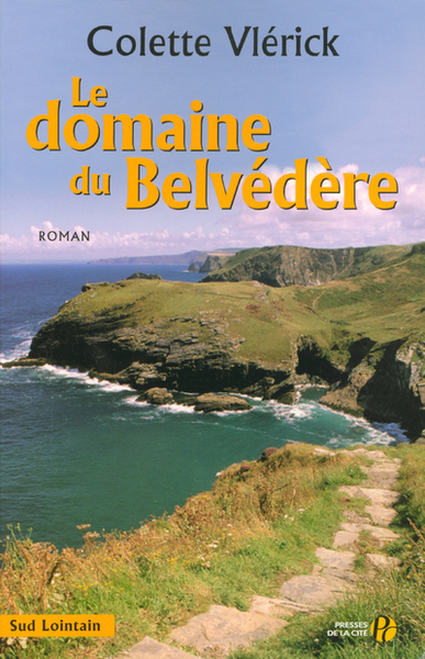Le domaine du Belvédère (9782258064690-front-cover)