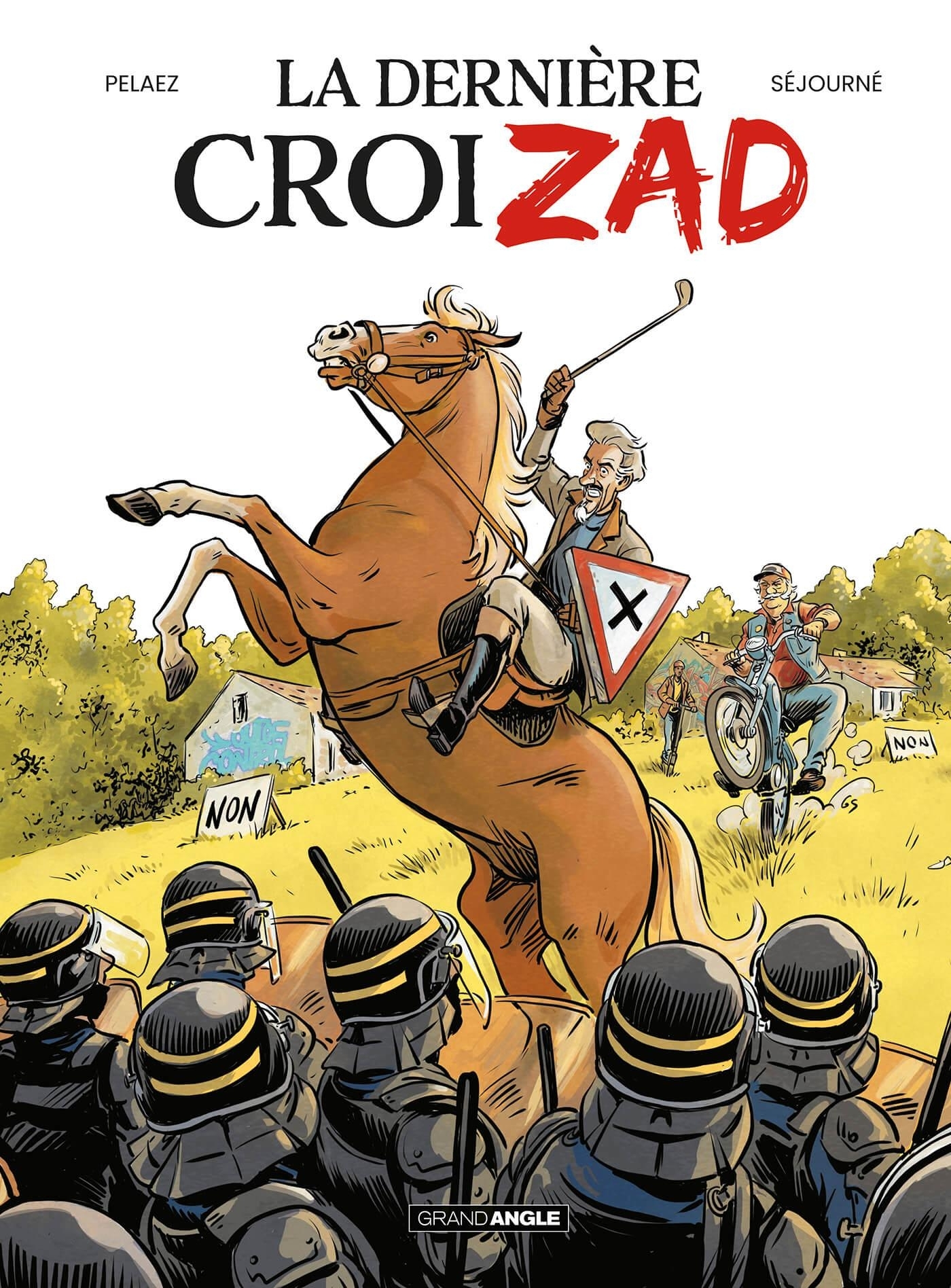 La Dernière CroiZAD - histoire complète (9791041111503-front-cover)