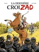 La Dernière CroiZAD - histoire complète (9791041111503-front-cover)