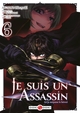 Je suis un assassin (et je surpasse le héros) - vol. 06 (9791041114351-front-cover)