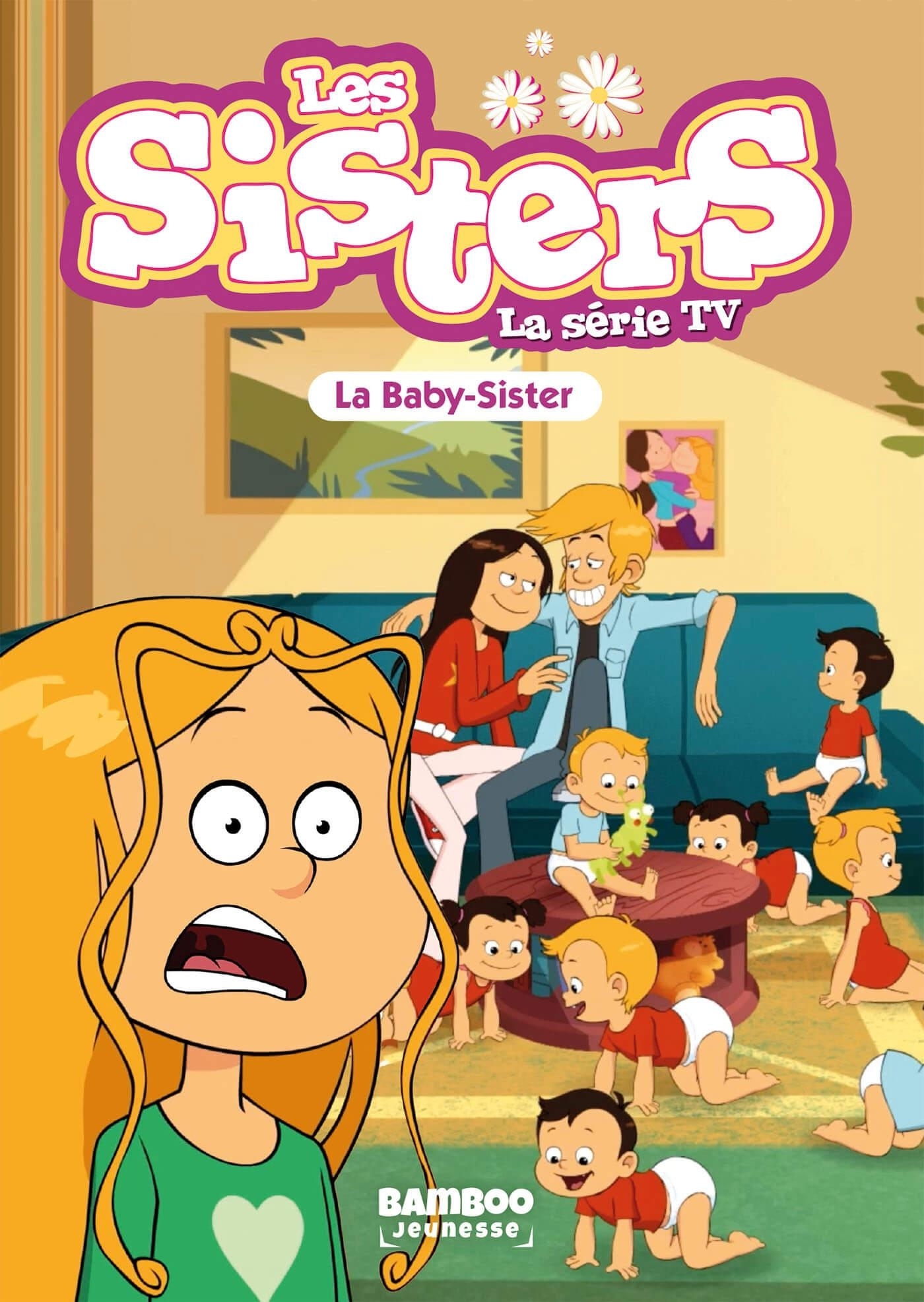 Les Sisters - La Série TV - Poche - tome 74, La baby Sister (9791041104987-front-cover)