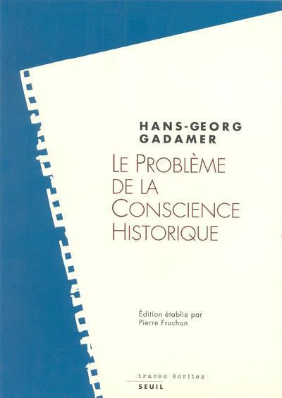 Le Problème de la conscience historique (9782020182560-front-cover)
