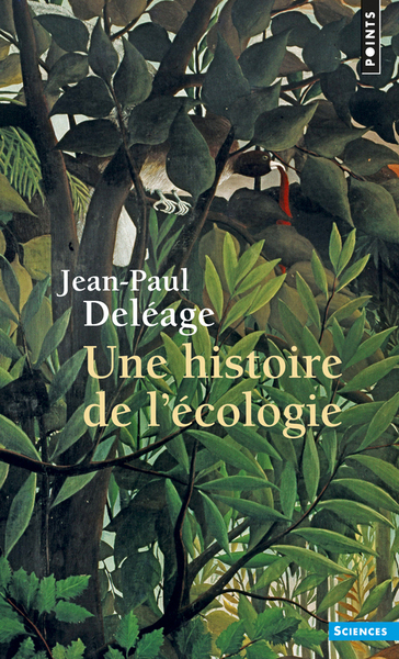 Une histoire de l'écologie (9782020193443-front-cover)