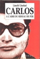 Carlos, à l'abri du rideau de fer (9782020132343-front-cover)