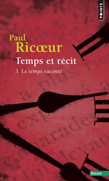 Temps et récit , tome 3, Le temps raconté (9782020134545-front-cover)