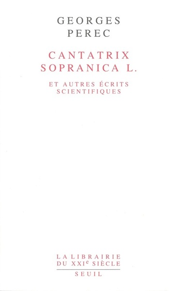 Cantatrix Sopranica L. et autres écrits scientifiques (9782020136501-front-cover)