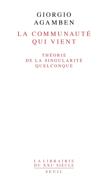 La communauté qui vient, Théorie de la singularité quelconque (9782020123761-front-cover)