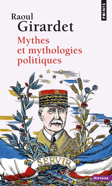 Mythes et mythologies politiques (9782020114844-front-cover)
