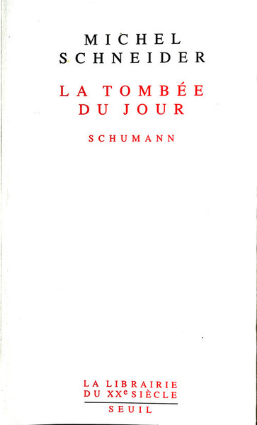La Tombée du jour. Schumann (9782020108829-front-cover)
