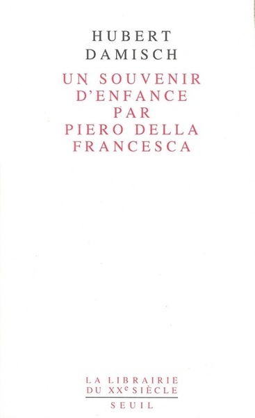 Un souvenir d'enfance, par Piero della Francesca (9782020126083-front-cover)