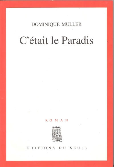 C'était le paradis (9782020177412-front-cover)