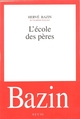 L'Ecole des pères (9782020121156-front-cover)