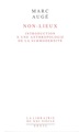 Non-lieux. Introduction à une anthropologie de la surmodernité (9782020125260-front-cover)