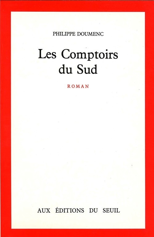 Les Comptoirs du Sud (9782020108638-front-cover)