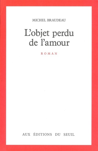 L'Objet perdu de l'amour (9782020102810-front-cover)