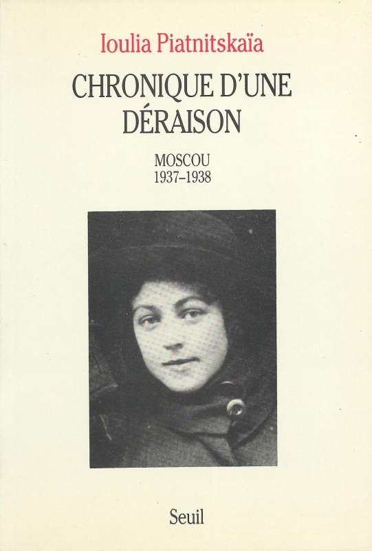 Chronique d'une déraison. Moscou (1937-1938) (9782020128728-front-cover)