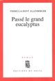 Passé le grand eucalyptus (9782020129923-front-cover)