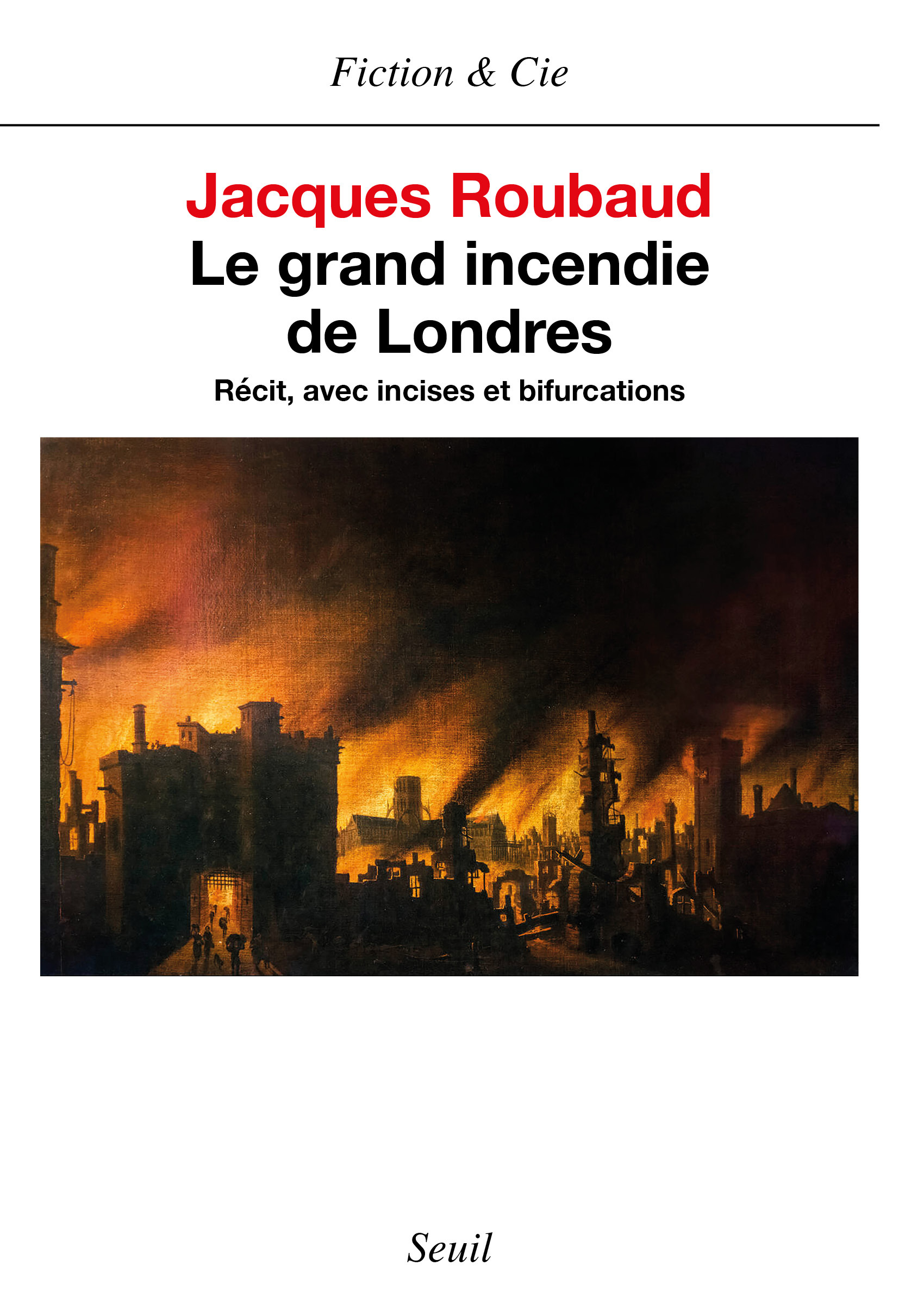 Le Grand Incendie de Londres. Récits, avec incises et bifurcations (1985-1987) (9782020104722-front-cover)
