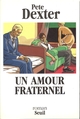 Un amour fraternel (9782020144292-front-cover)
