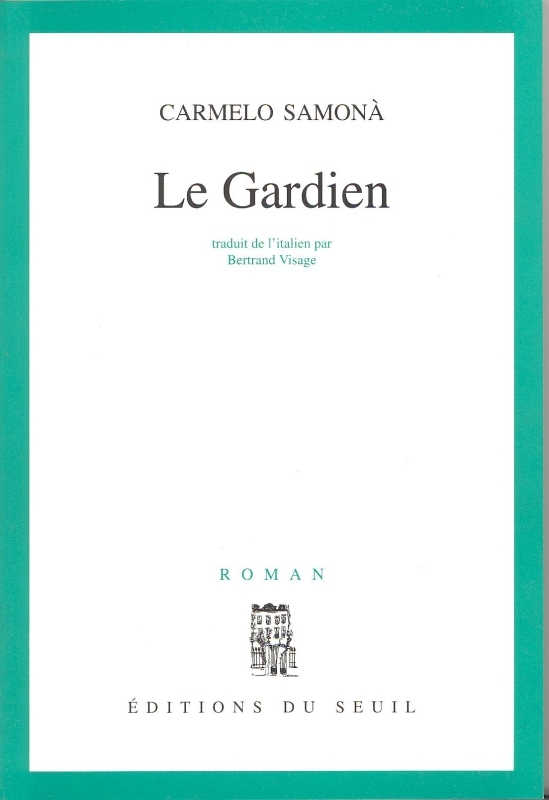 Le Gardien (9782020172882-front-cover)