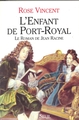 L'Enfant de Port-Royal. Le roman de Jean Racine (9782020135450-front-cover)