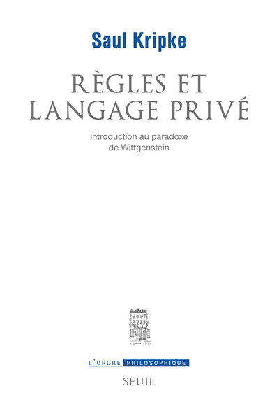 Règles et Langage privé. Introduction au paradoxe de Wittgenstein (9782020172790-front-cover)